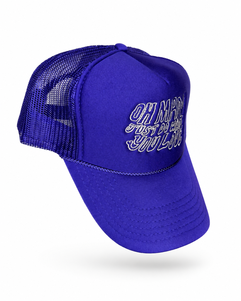 Oh Man Just Do What You Love Trucker Hat — Royal Blue