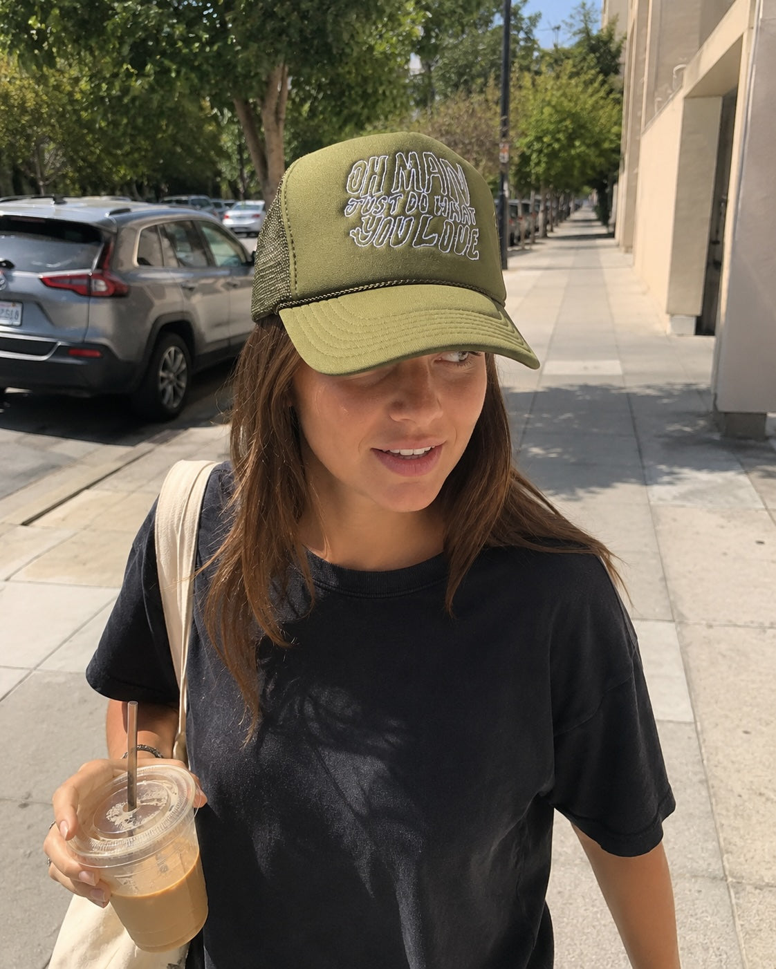 OH MAN JUST DO WHAT YOU LOVE Olive Green Trucker Hat